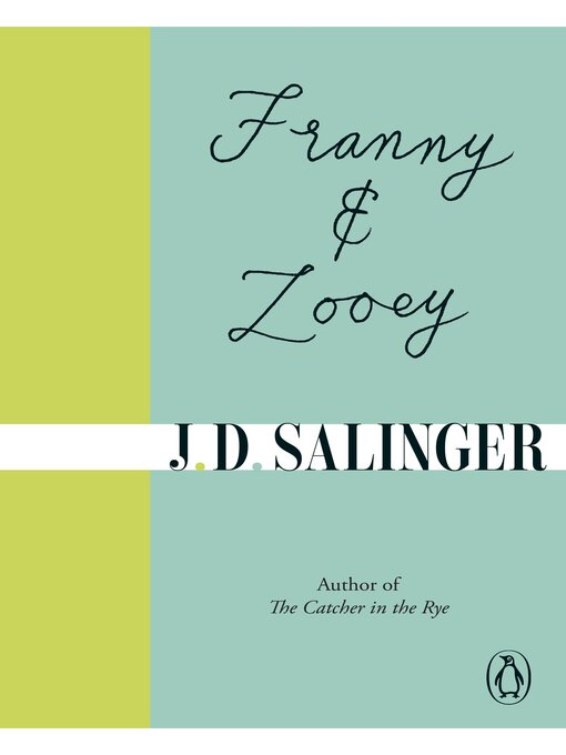 Title details for Franny and Zooey by J. D. Salinger - Available